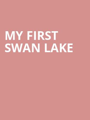 My First Swan Lake at Peacock Theatre